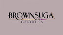 Brown Suga Goddess - Home
